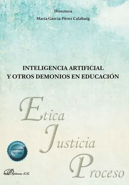 Inteligencia Artificial y Otros Demonios en Educación