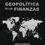 GEOPOLÍTICA DE LAS FINANZAS