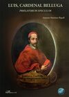 LUIS, CARDENAL BELLUGA