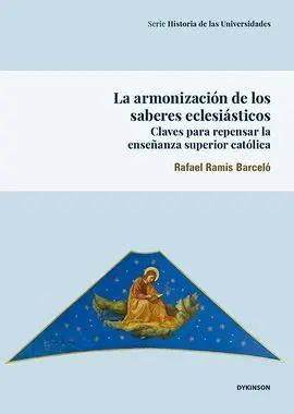 La Armonización de los Saberes Eclesiásticos