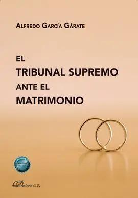 El Tribunal Supremo Ante el Matrimonio