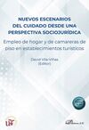 NUEVOS ESCENARIOS DEL CUIDADO DESDE UNA PERSPECTIVA SOCIOJURIDICA