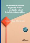 LOS CONTRATOS ESPECÍFICOS DEL PERSONAL DOCENTE E INVESTIGADOR LABORAL DE LAS UNIVERSIDADES PUBLICAS