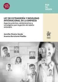 Ley de Extranjeria y Movilidad Internacional en la Empresa