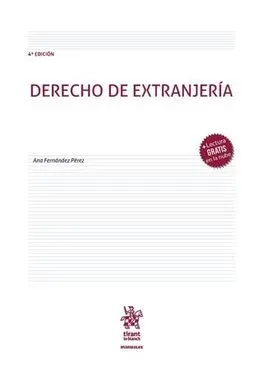 Derecho de Extranjerìa - 4 Ediciòn
