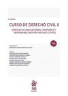 CURSO DE DERECHO CIVIL II- DERECHO DE OBLIGACIONES, CONTRATOS Y RESPONSABILIDAD POR HECHOS ILICITOS