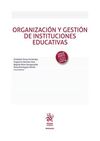 ORGANIZACIÒN Y GESTIÒN DE INSTITUCIONES EDUCATIVAS