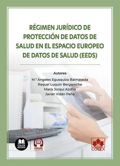 Régimen Jurídico de Protección de Datos de Salud en el Espacio Europeo de Datos