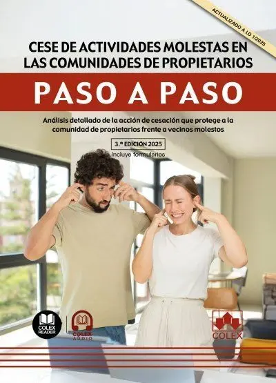 Cese de Actividades Molestas en las Comunidades de Propietarios. Paso a Paso
