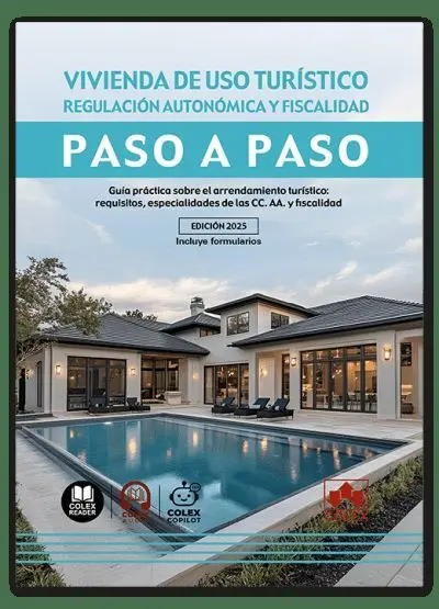Ibd Vivienda de Uso Turístico. Regulación Autonómica y Fiscalidad. Paso a Paso