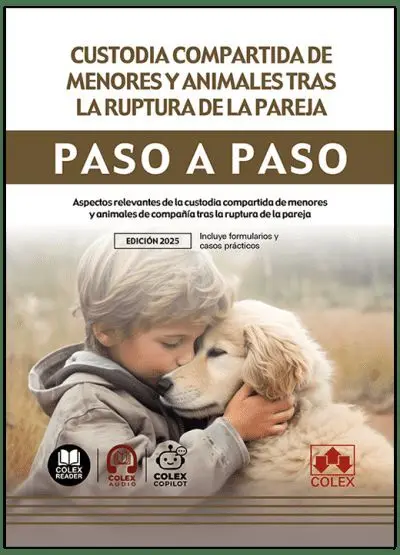 Ibd Custodia Compartida de Menores y Animales Tras la Ruptura de la Pareja. Paso a P