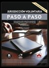 JURISDICCIÓN VOLUNTARIA. PASO A PASO