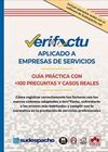 VERI*FACTU APLICADO A EMPRESAS DE SERVICIOS. GUÍA PRÁCTICA CON +100 PREGUNTAS Y