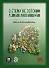SISTEMA DE DERECHO ALIMENTARIO EUROPEO