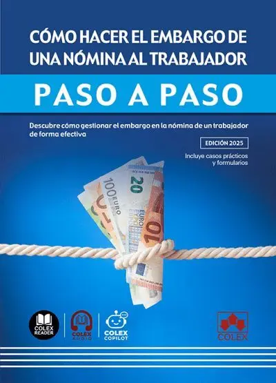 Ibd Cómo Hacer el Embargo de una Nómina Al Trabajador. Paso a Paso