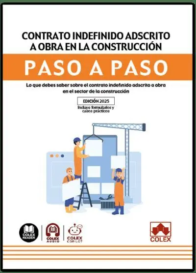 Ibd Contrato Indefinido Adscrito a Obra para el Sector de la Construcción. Paso a Pa