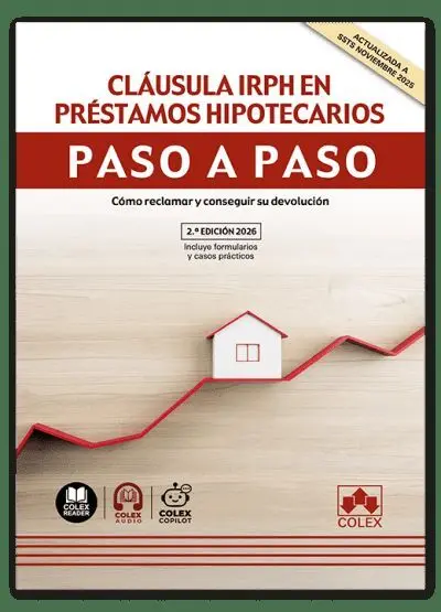 Cláusula Irph en Préstamos Hipotecarios. Paso a Paso
