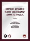 CUESTIONES ACTUALES DE DERECHO CONSTITUCIONAL Y ADMINISTRATIVO LOCAL