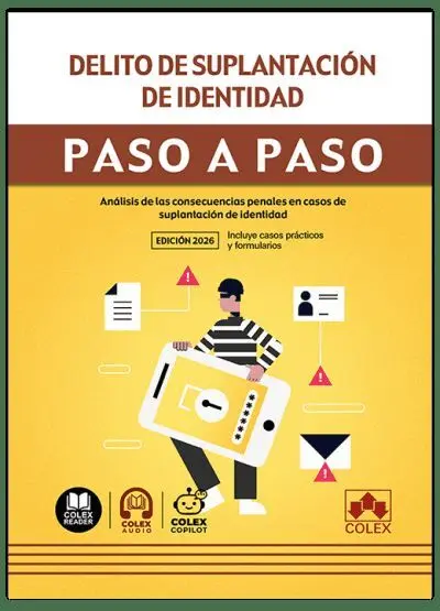 Delito de Suplantación de Identidad. Paso a Paso.