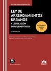 LEY DE ARRENDAMIENTOS URBANOS Y LEGISLACIÓN COMPLEMENTARIA