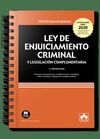 LEY DE ENJUICIAMIENTO CRIMINAL Y LEGISLACIÓN COMPLEMENTARIA (ENCUADERNACIÓN CON