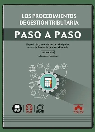 Procedimientos Gestión Tributaria. Paso a Paso