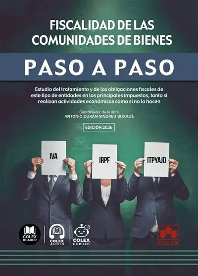 Fiscalidad de las Comunidades de Bienes. Paso a Paso