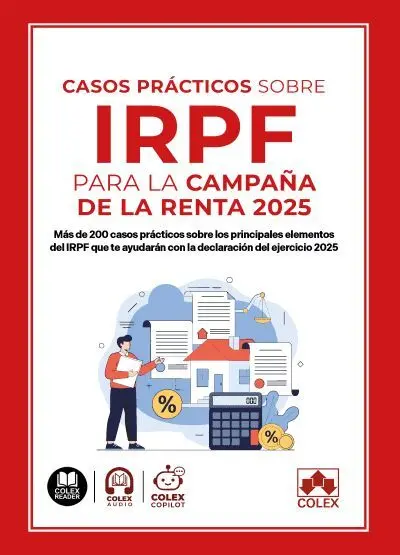 Casos Prácticos Sobre Irpf para la Campaña de la Renta 2025
