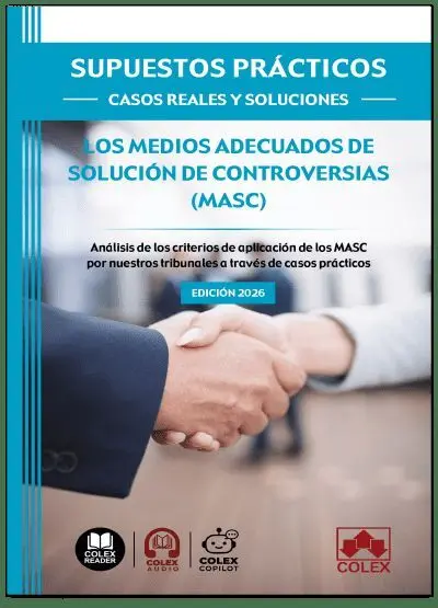 Supuestos Prácticos: Casos Reales y Soluciones - los Medios Adecuados de Solució