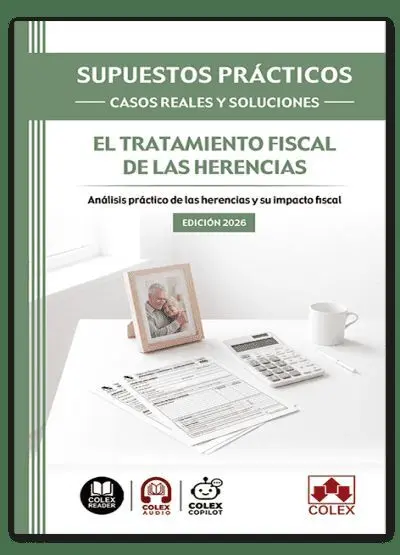 Supuestos Prácticos: Casos Reales y Soluciones - el Tratamiento Fiscal de las He