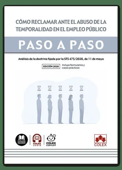 Cómo Reclamar Ante el Abuso de la Temporalidad en el Empleo Público. Paso a Paso