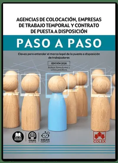 Agencias de Colocación, Empresas de Trabajo Temporal y Contrato de Puesta a Disp