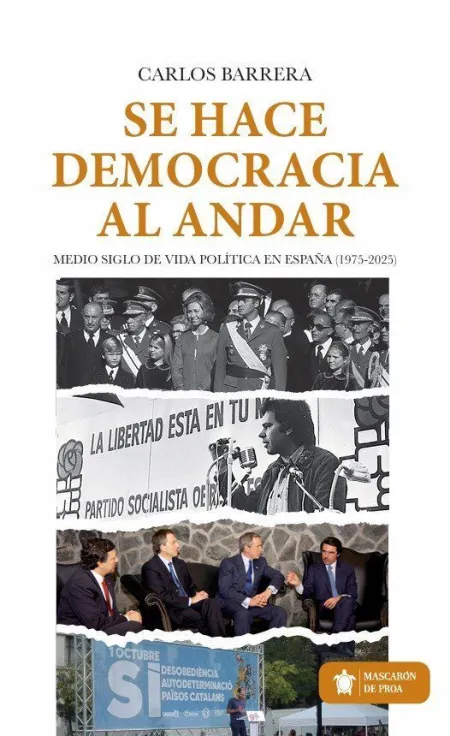 Se Hace Democracia Al Andar
