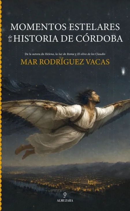 Momentos Estelares de la Historia de Córdoba