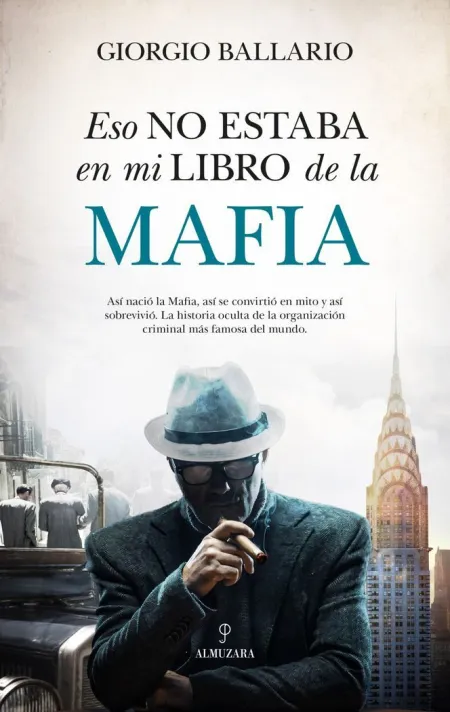 Eso no Estaba... hist. De la Mafia