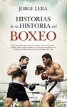 HISTORIAS DE LA HISTORIA DEL BOXEO