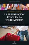 PREPARACIÓN FÍSICA DE LA TAUROMAQUIA, LA