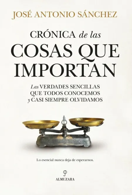 Crónica de las Cosas que Importan