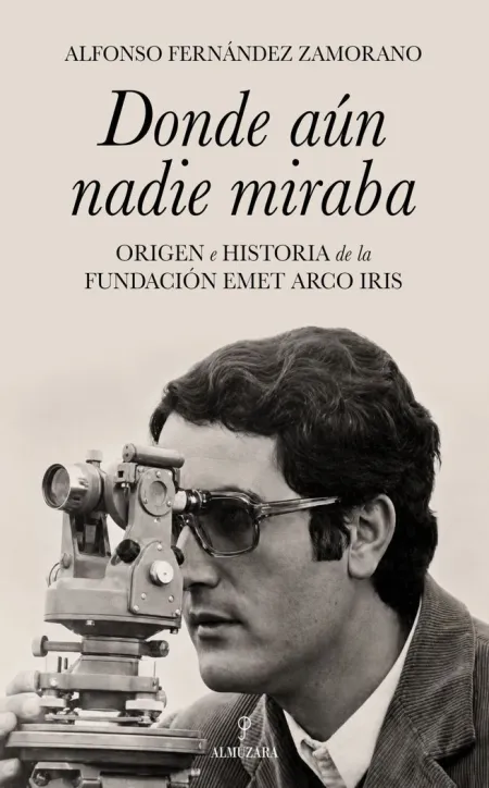 Donde Aún Nadie Miraba