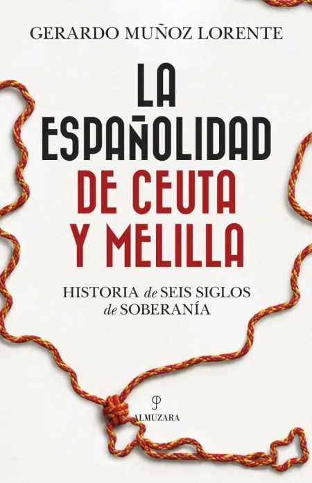Españolidad de Ceuta y Melilla, la