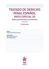 TRATADO DE DERECHO PENAL ESPAÑOL. PARTE ESPECIAL (II). DELITOS PATRIMONIALES Y E