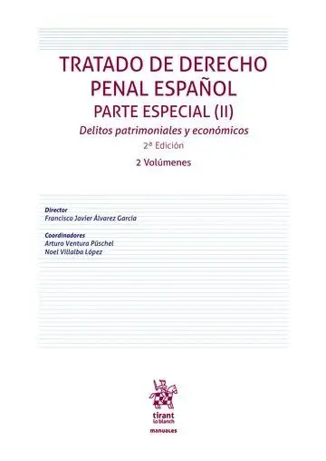 Tratado de Derecho Penal Español. Parte Especial (Ii). Delitos Patrimoniales y e