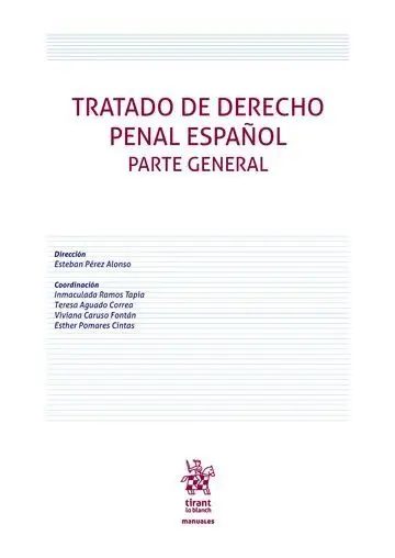 Tratado de Derecho Penal Español. Parte General