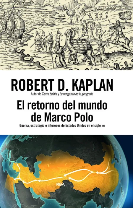 Retorno del Mundo de Marco Polo, el