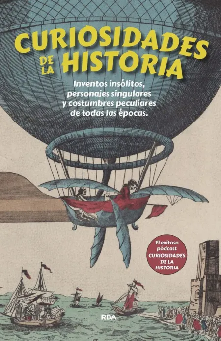 Curiosidades de la Historia