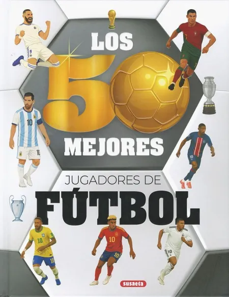 Los 50 Mejores Jugadores de Futbol 2