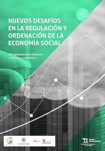 Nuevos Desafíos en la Regulación y Ordenación de la Economía Social