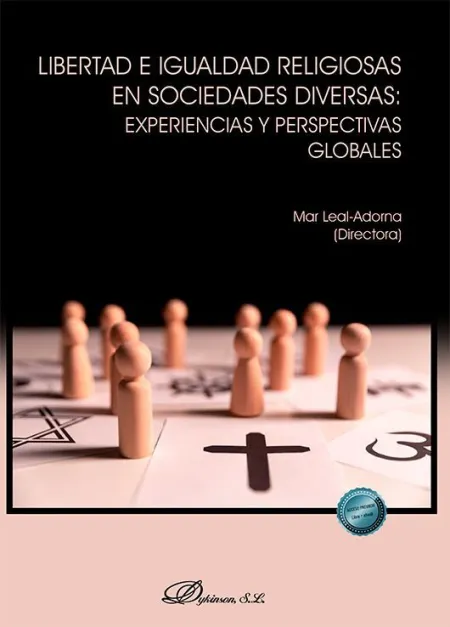 Libertad e Igualdad Religiosas en Sociedades Diversas: Experiencias y Perspectiv