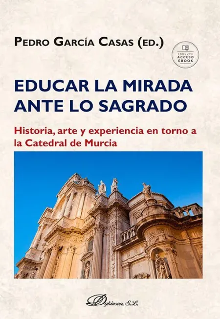 Educar la Mirada Ante lo Sagrado Historia Arte y Experienci