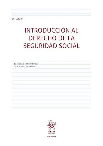 Introducción Al Derecho de la Seguridad Social 20ª Edición